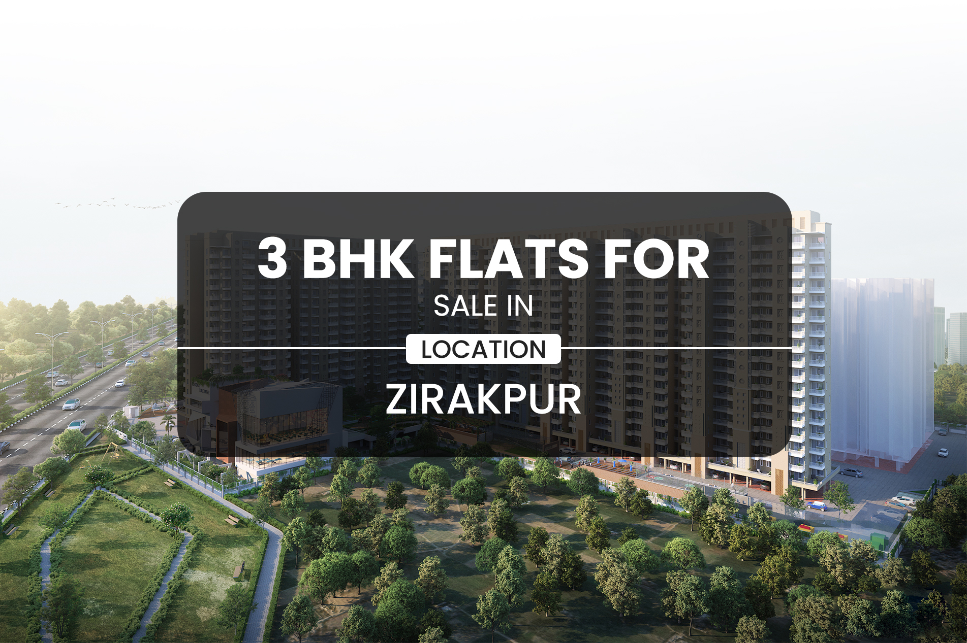 4 BHK Flats for Sale in Zirakpur